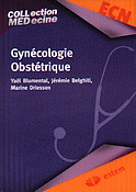 Gyncologie Obsttrique - Yal BLUMENTAL, Jrmie BELGHITI, Marine DRIESSEN - ESTEM - Coll Med
