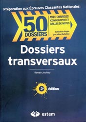 Dossiers transversaux - Romain JOUFFROY - ESTEM - 50 dossiers