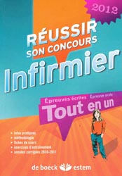 Russir son concours infirmier 2012 - Frdrique JAQUET, Nicole JEANGUIOT, Zahoua THORIN