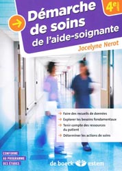 Dmarche de soins de l'aide-soignante - Jocelyne NEROT, Didier MALLAY - ESTEM - 
