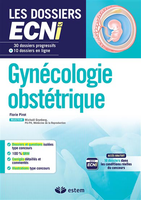Gyncologie obsttrique - Florie Pirot, Michal Grynberg - ESTEM-VUIBERT - Les dossiers ECNI
