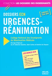 Urgences-Ranimation  Dossiers ECN -  conforme  l'ECN 2010 - Pr Fabienne SAULNIER, Alain CARIOU, Damien DU CHEYRON - MED-LINE - Les dossiers des enseignants