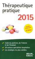 Thrapeutique pratique 2015 - COLLECTIF - MED-LINE EDITIONS - 