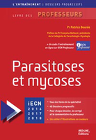 Parasitoses et Mycoses - Patrice BOUREE - MED-LINE EDITIONS - L'entranement