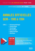 Annales officielles QCM - 1985  1994 - Collectif - MED-LINE EDITIONS - Les annales QCM pour l'iECN