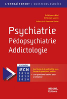 Psychiatrie, Pdopsychiatrie, Addictologie - Clmence BIED, Romain LACERRE - MED-LINE - L'entranement - Questions isoles