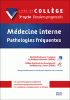 Mdecine interne, pathologies frquentes - Le Collge National des Enseignants de Mdecine Interne (CEMI)