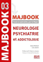 Neurologie, psychiatrie et addictologie : Toute la spcialit, par le Major -  - MED-LINE EDITIONS - 