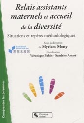 Relais assistantes maternelles et respect de la diversit - Myriam MONY, Vronique PAHIN, Sandrine AMAR