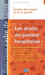 Les droits du patient hospitalis - Dominique PELJAK