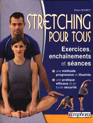 Stretching pour tous - Gilbert BOHBOT - AMPHORA - 