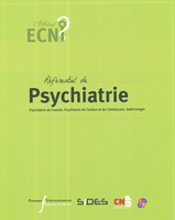 Rfrentiel de psychiatrie - Collge National des Universitaires en Psychiatrie, Association pour l'Enseignement de la Smiologie Psychiatrique
