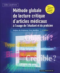 Mthode globale de lecture critique d'articles mdicaux  l'usage de l'tudiant et du praticien - Gilles LANDRIVON - FRISON ROCHE - 
