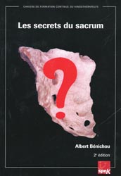 Les secrets du sacrum - Albert BNICHOU - SPEK - Cahiers de formation continue du kinsithrapeute