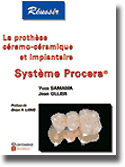 La prothse cramo-cramique et implantaire : systme Procera - Y.SAMAMA, J.OLLIER