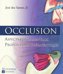 Occlusion - Jos DOS SANTOS Jr. - QUINTESSENCE INTERNATIONAL - 