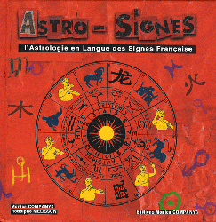 Astro-signes - Collectif - EDITIONS MONICA COMPANYS - 