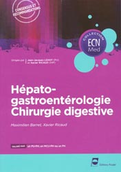 Hpato-gastroentrologie Chirurgie digestive - Maximilien BARRET, Xavier RICAUD - PRADEL - ECN Med