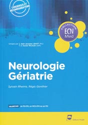 Neurologie - Griatrie - Sylvain RHEIMS, Rgis GONTHIER - PRADEL - ECN Med