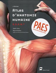 Atlas d'anatomie humaine A.D.A.M. - Todd R. OLSON, Wojciech PAWLINA - PRADEL - 