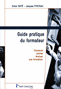 Guide pratique du formateur - Didier NOY, Jacques PIVETEAU