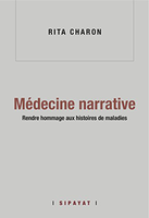 Medecine Narrative - Rita Charon