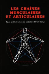 Les chanes musculaires et articulaires - Godelieve STRUYF-DENYS