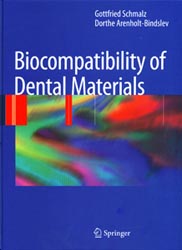 Biocompatibility of Dental Materials - Gottfried SCHMALZ