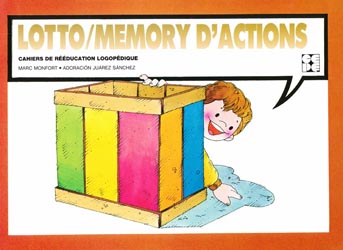 Lotto mmory d'actions  Cahiers de rducatiobn logopdique - Marc MONFORT, Adoracion JUAREZ-SANCHEZ - ORTHO - 
